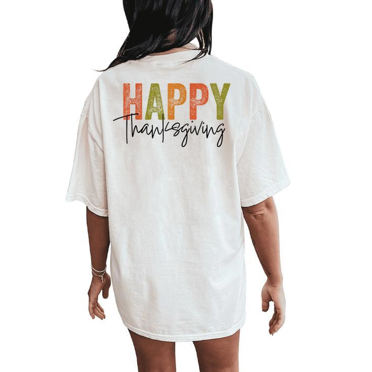 Happy Thanksgiving Boys Girls Women's Oversized Comfort T-Shirt Back Print