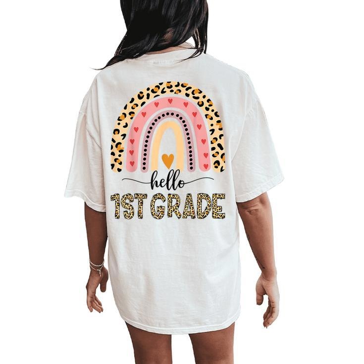 Hello 1St Grade Teacher Leopard Rainbow Girls Back To School Women's Oversized Comfort T-Shirt Back Print
