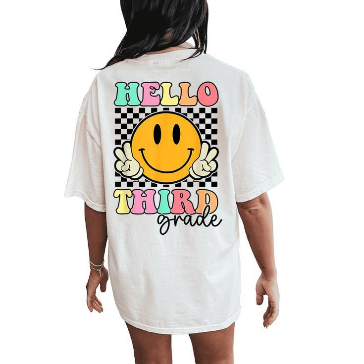 Hello Third Grade Groovy Retro First Day Back To School Women's Oversized Comfort T-Shirt Back Print