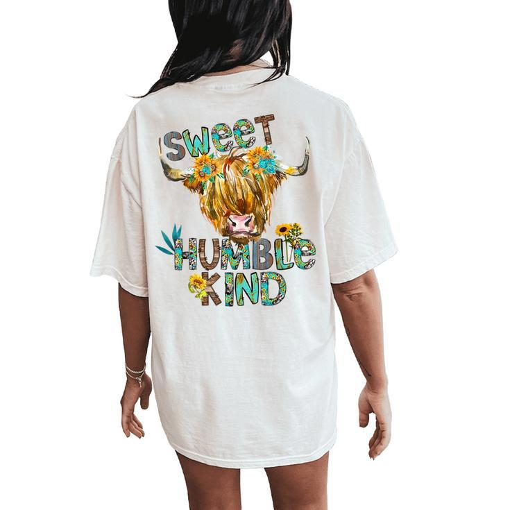 Highland Cow Sunflower Sweet Humble Kind Western Country Women's Oversized Comfort T-Shirt Back Print