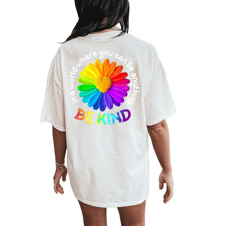 Be Kind Anti-Bullying Kindness Orange Unity Day Sunflower Women's Oversized Comfort T-Shirt Back Print