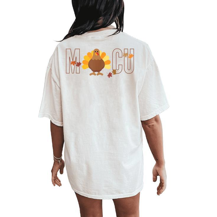 Micu Nurse Thanksgiving Medical Intensive Care Unit Nurse Women's Oversized Comfort T-Shirt Back Print