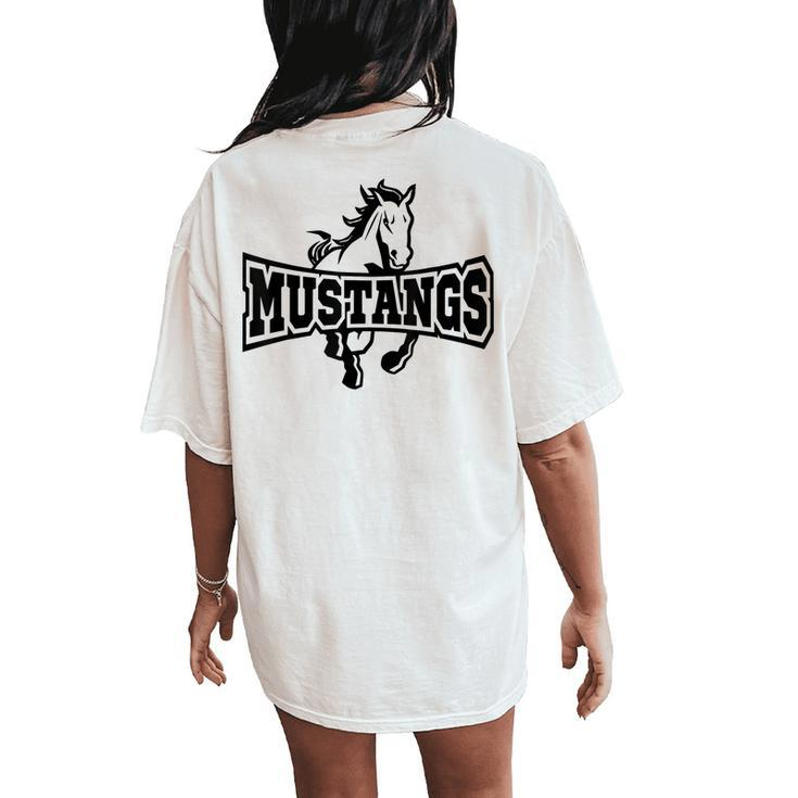 Mustangs Teacher Student School Sports Fan Team Spirit Women's Oversized Comfort T-Shirt Back Print