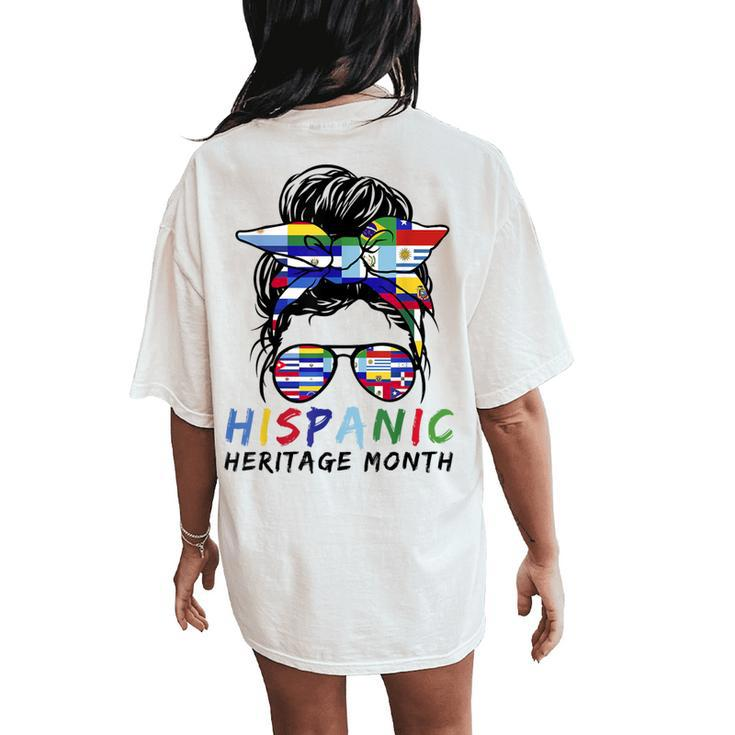 National Hispanic Heritage Month Messy Bun Latin Flags Women's Oversized Comfort T-Shirt Back Print
