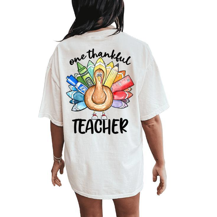 One Thankful Teacher Thanksgiving Turkey Cute Pencil Women's Oversized Comfort T-Shirt Back Print