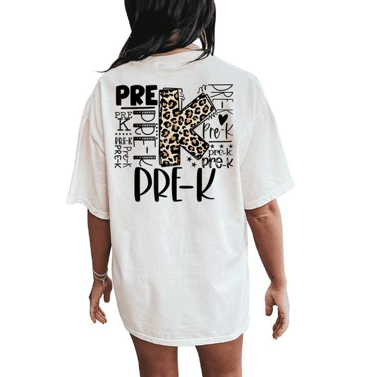 Pre-K Typography Team Pre K Teacher Back To School Women's Oversized Comfort T-Shirt Back Print
