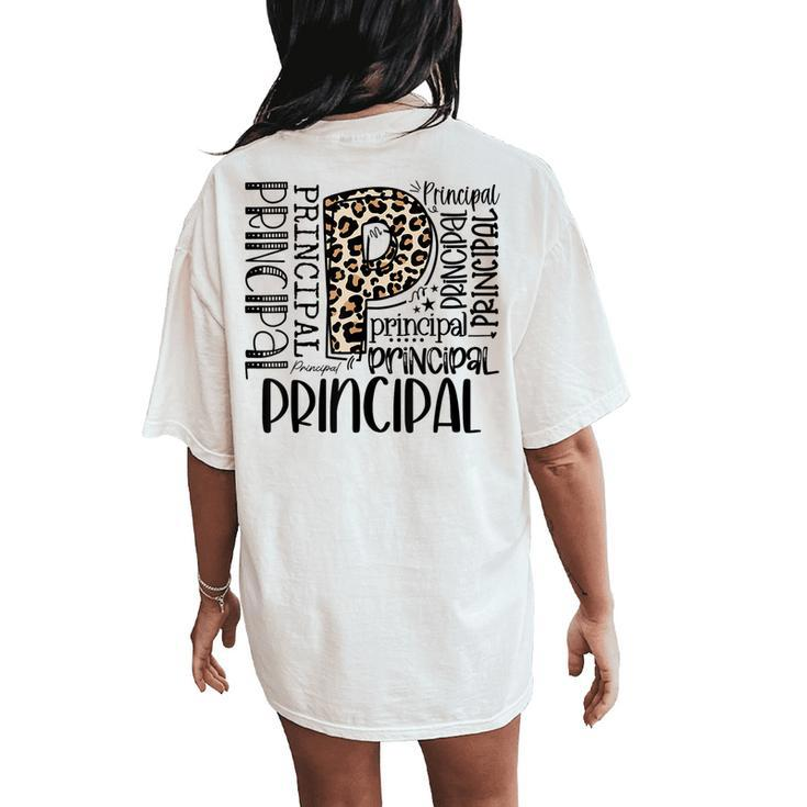 Principal Typography Principal First Day Of Back To School  Women Oversized Back Print Comfort T-shirt