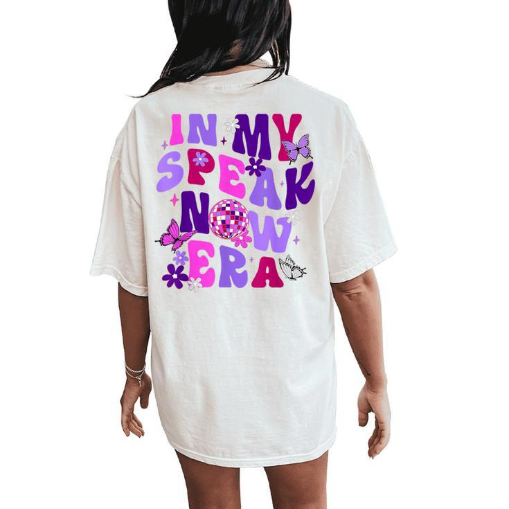 Retro Groovy In My Speak Now Era Speak Women's Oversized Comfort T-Shirt Back Print