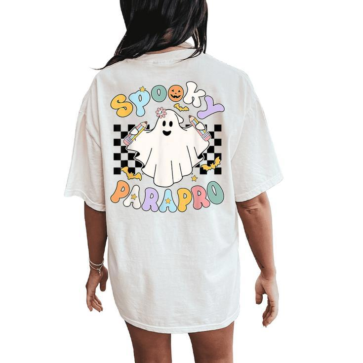 Retro Groovy Spooky Parapro Ghost Paraprofessional Halloween Women's Oversized Comfort T-Shirt Back Print