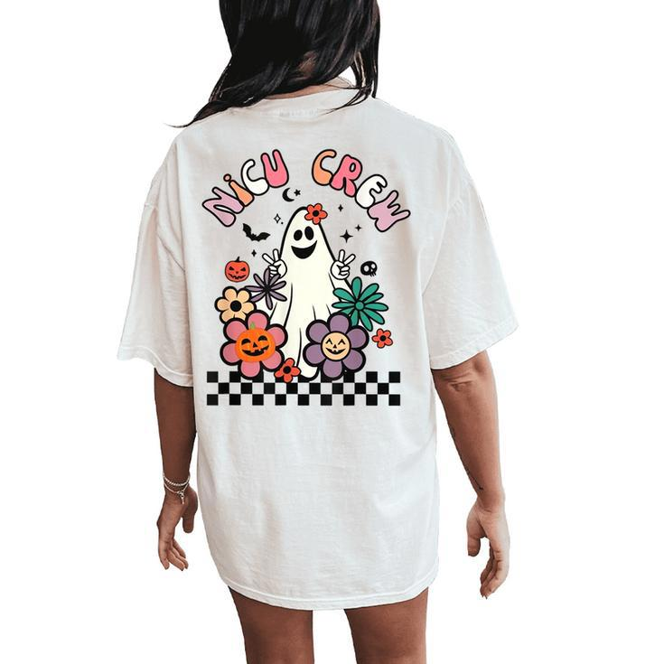 Retro Halloween Nicu Crew Nurse Groovy Floral Ghost Boo Women's Oversized Comfort T-Shirt Back Print
