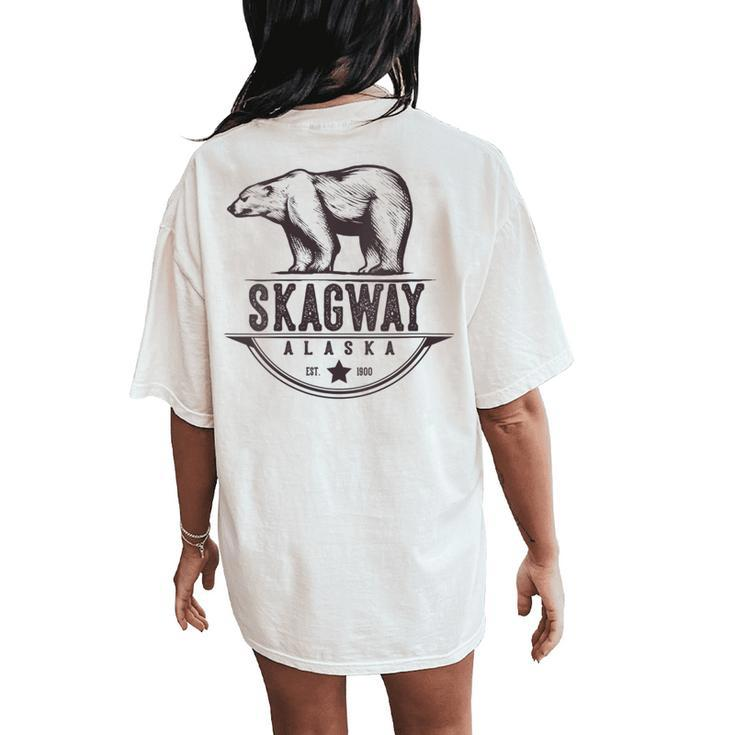Skagway Alaska Bear Vacation And Cruise Women's Oversized Comfort T-Shirt Back Print