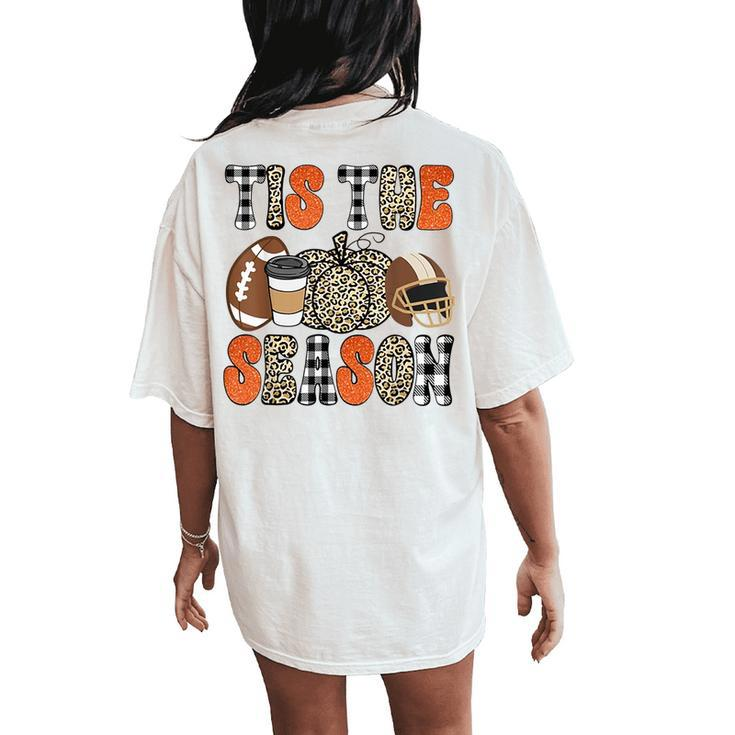 Tis The Season Thanksgiving Football Fall Vibe Leopard Plaid Women's Oversized Comfort T-Shirt Back Print