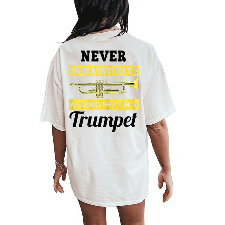 Never Underestimate A Girl With A Trumpet Band Women's Oversized Comfort T-Shirt Back Print