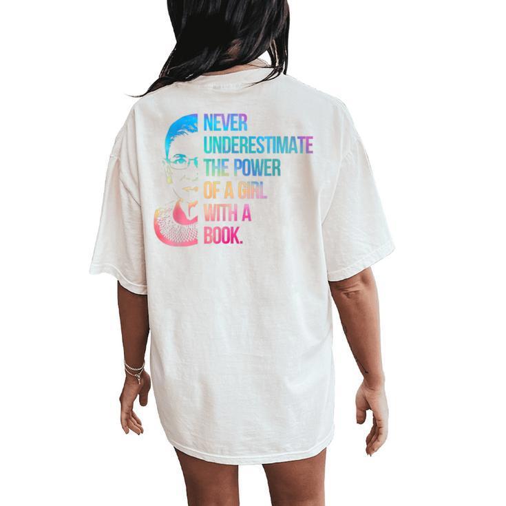 Never Underestimate The Power Of A Girl With A Book Rainbow Women's Oversized Comfort T-Shirt Back Print
