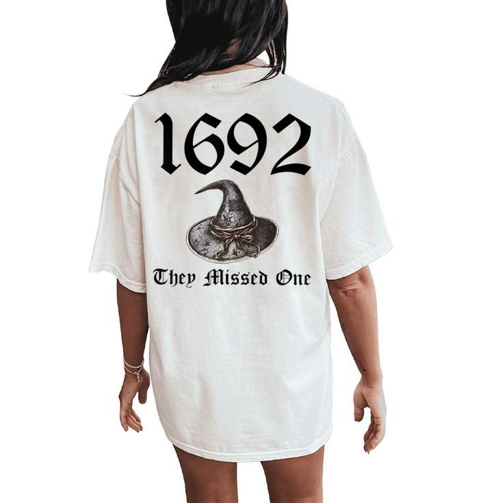 Vintage Salem 1692 They Missed One Witch Halloween Women's Oversized Comfort T-Shirt Back Print