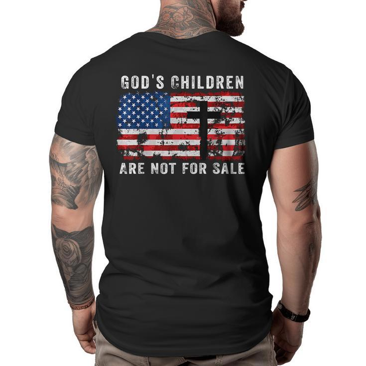 Gods Children Are Not For Sale American Flag Gods Children  Big and Tall Men Back Print T-shirt