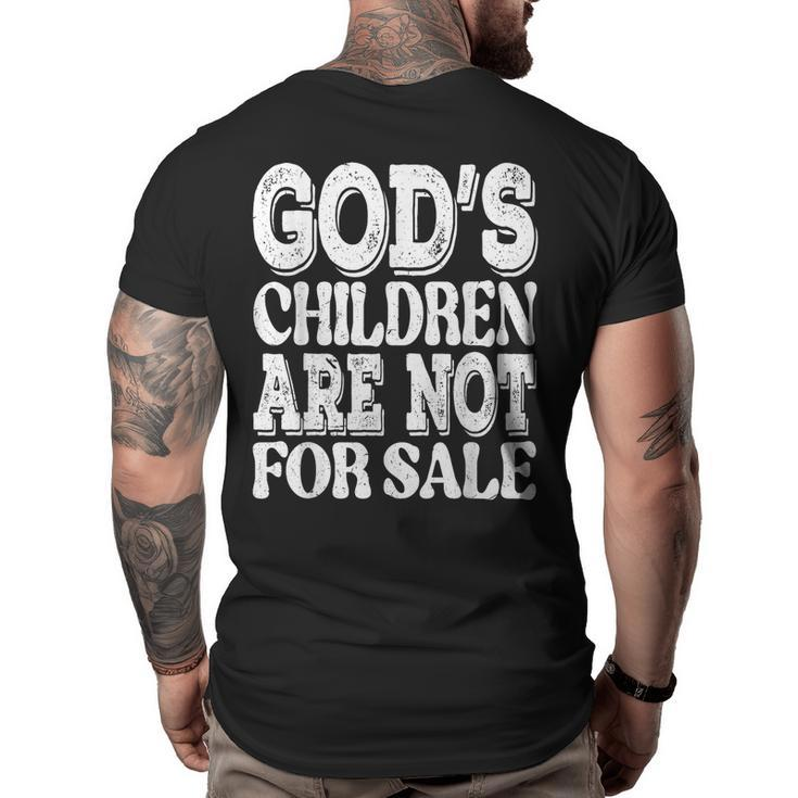 Gods Children Are Not For Sale Funny Quotes  Quotes Big and Tall Men Back Print T-shirt