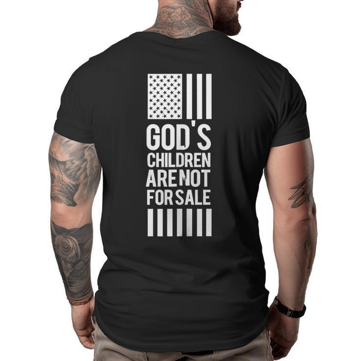 Gods Children Are Not For Sale Funny Saying Gods Children  Big and Tall Men Back Print T-shirt