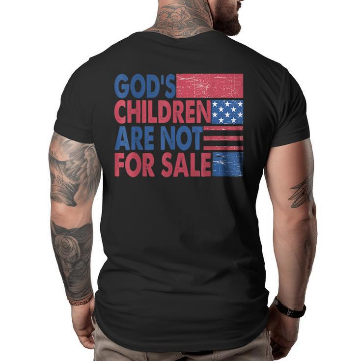 Gods Children Are Not For Sale Retro Trendy Quotes  Quotes Big and Tall Men Back Print T-shirt
