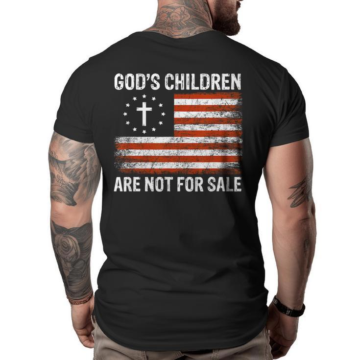 Gods Children Are Not For Sale Us Flag American Christian  Christian Gifts Big and Tall Men Back Print T-shirt