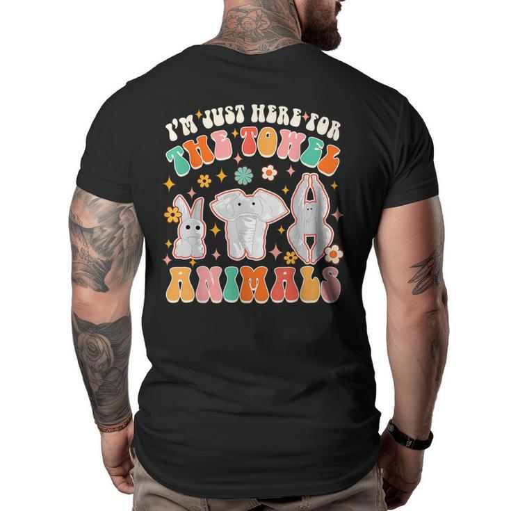 Im Just Here For The Towel Animals Groovy Cruise Accessory  Animals Funny Gifts Big and Tall Men Back Print T-shirt
