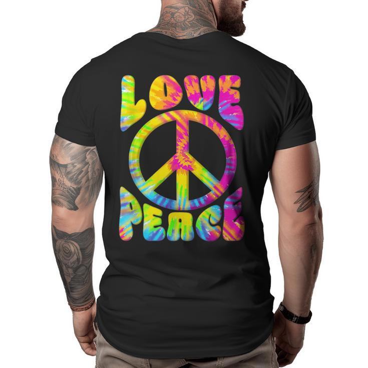 Peace Sign Love 60S 70S Tie Dye Love Peace Hippie Costume  70S Vintage Designs Funny Gifts Big and Tall Men Back Print T-shirt