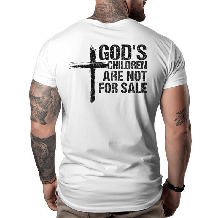 Gods Children Are Not For Sale Cross Christian Vintage  Christian Gifts Big and Tall Men Back Print T-shirt