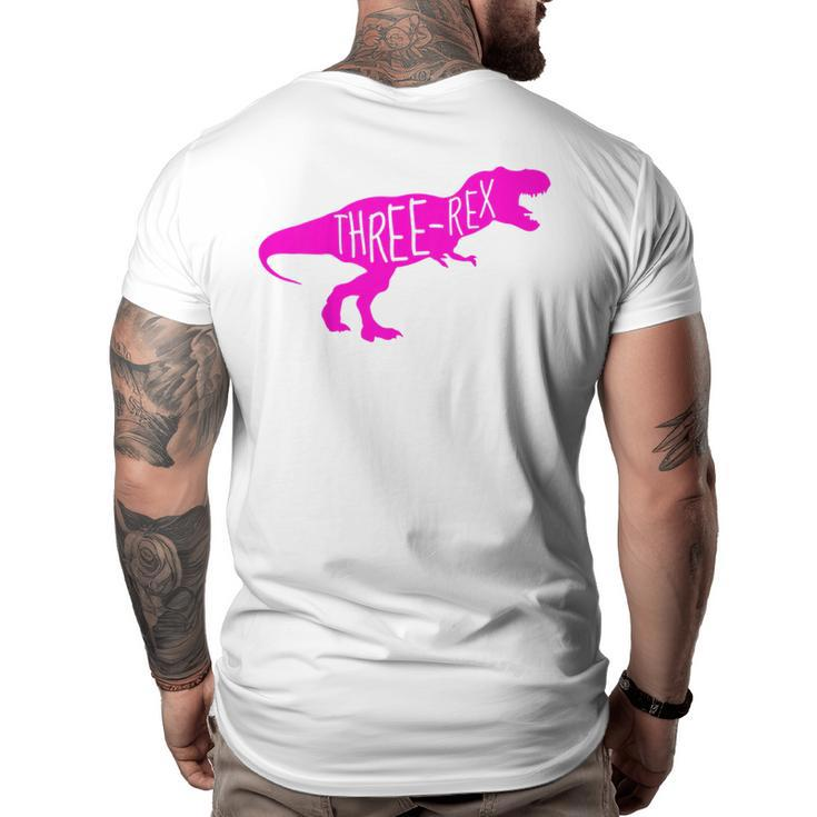 Kids 3 Year Old Birthday Girl Gift  Dinosaur Three Rex Pink Dinosaur Funny Gifts Big and Tall Men Back Print T-shirt