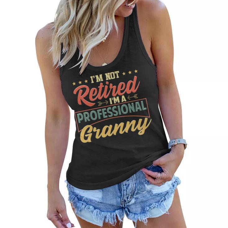 Granny Grandma Gift Im A Professional Granny Women Flowy Tank