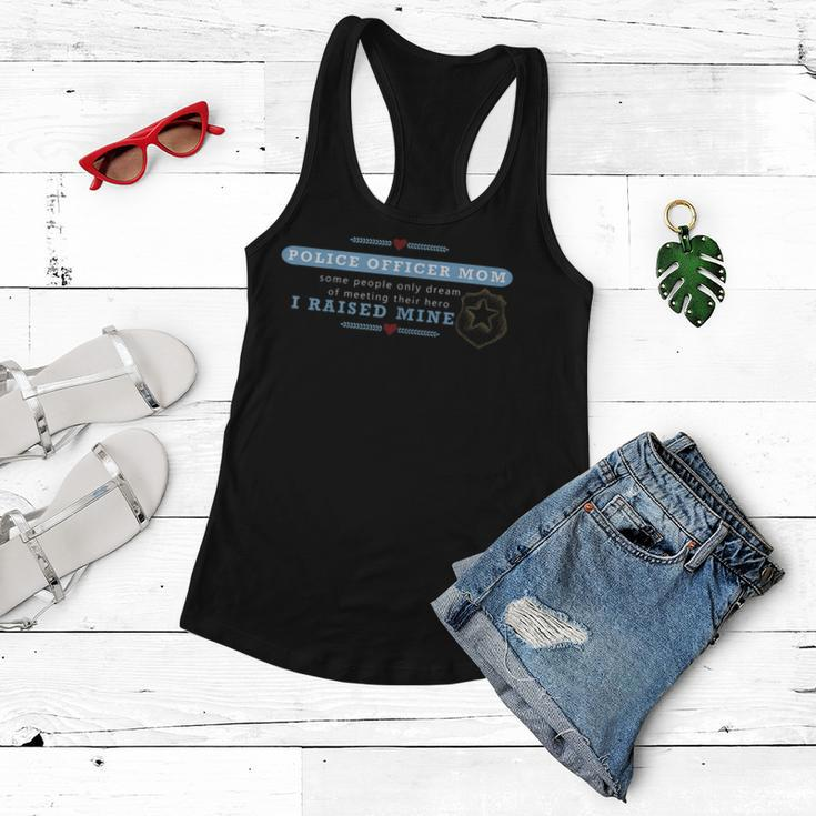 Raised My Hero Proud Moms Mothers Leo Police Academy Academy Funny Gifts Women Flowy Tank