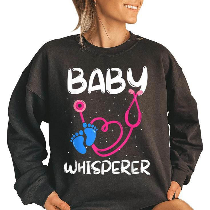 Baby Whisperer Nicu Nurse Neonatal Nursing Nurse's Day Women's Oversized Sweatshirt