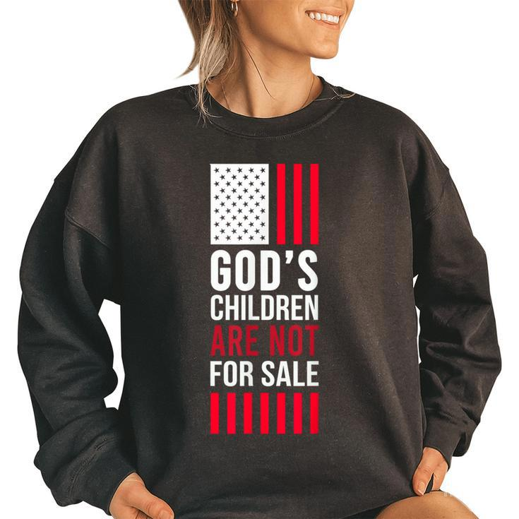 Funny Gods Children Are Not For Sale    Women Oversized Sweatshirt