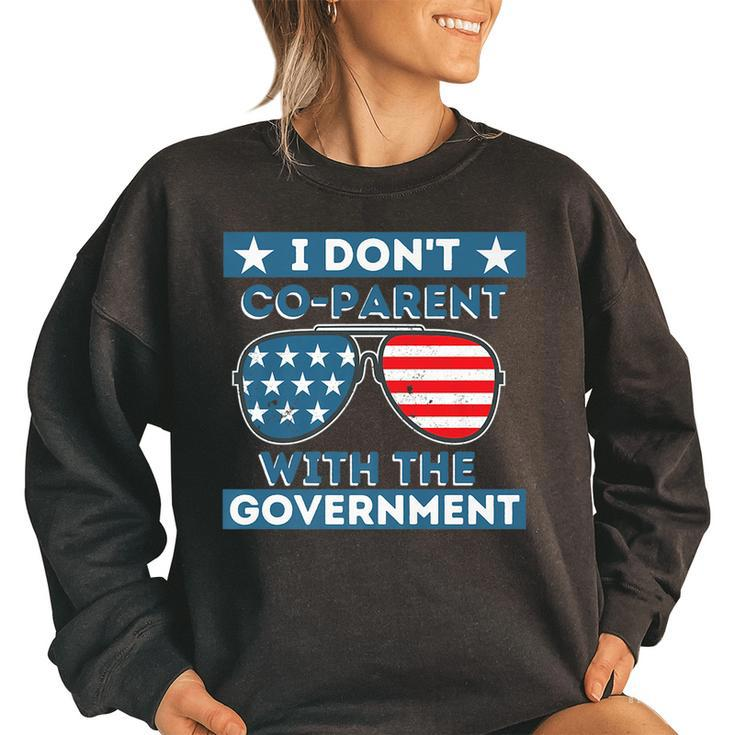 I Dont Co-Parent With The Government Crt Funny Homeschool   Government Funny Gifts Women Oversized Sweatshirt