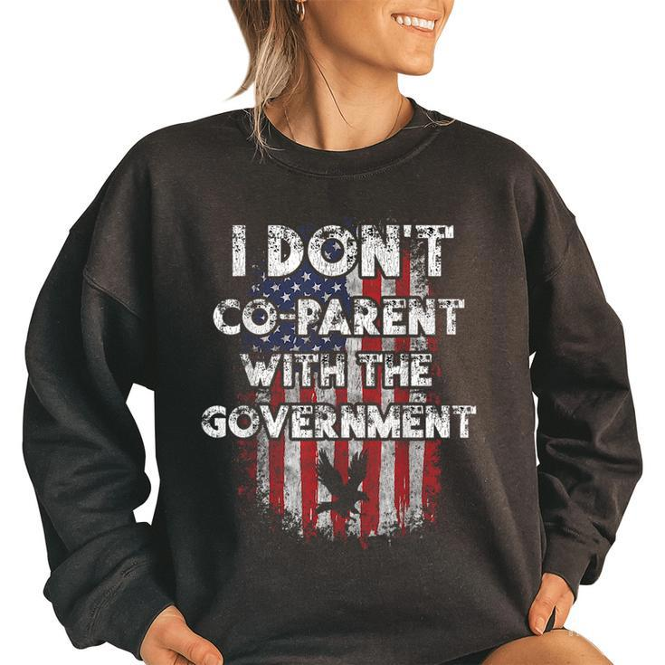 I Dont Co-Parent With The Government Usa Pro Gun  Gun Funny Gifts Women Oversized Sweatshirt