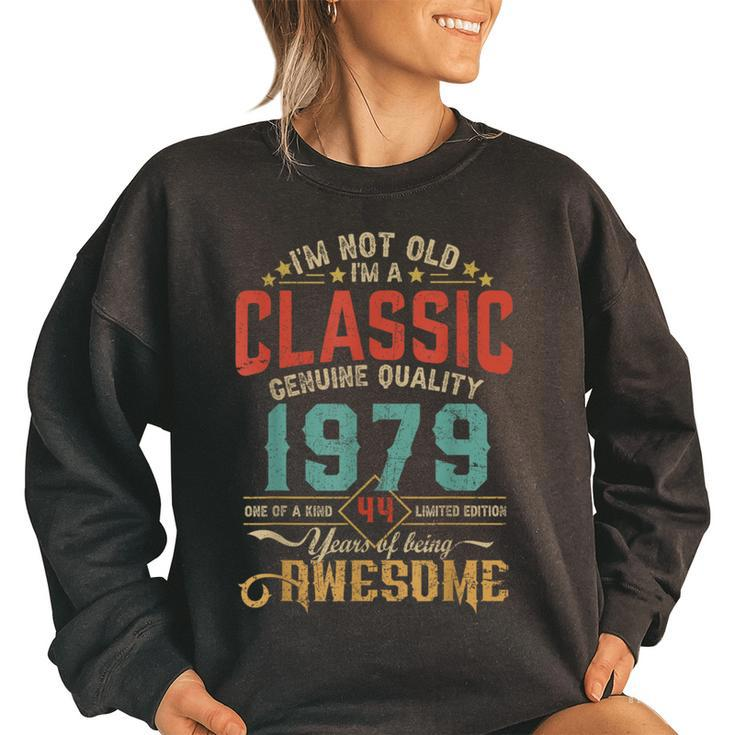 Im Not Old Im A Classic Genuine Quality Since 1979 Vintage Women Oversized Sweatshirt