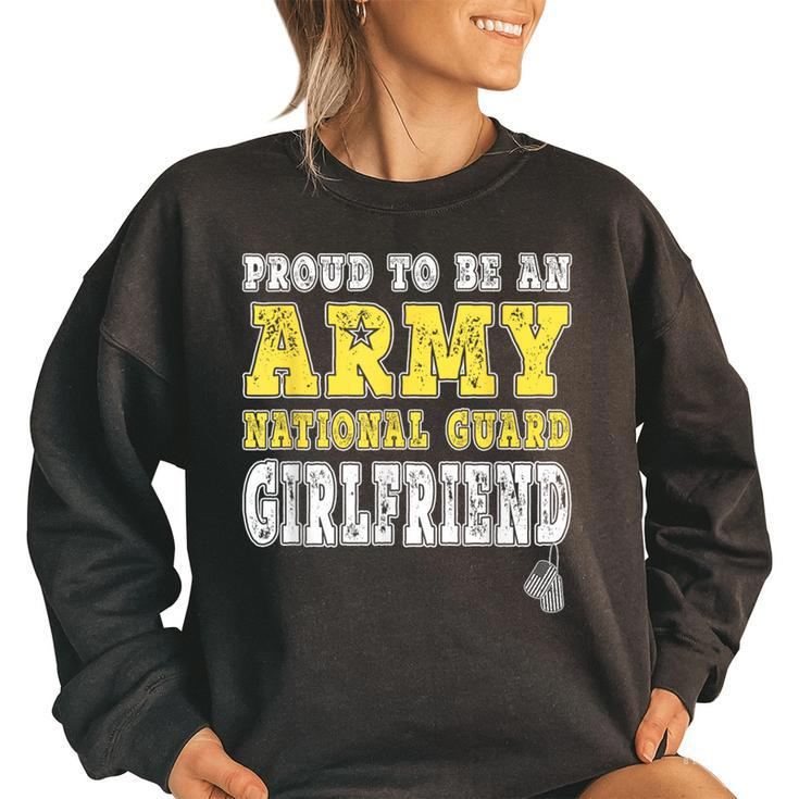 Proud Army National Guard Girlfriend Us Flag Military Couple  Funny Military Gifts Women Oversized Sweatshirt