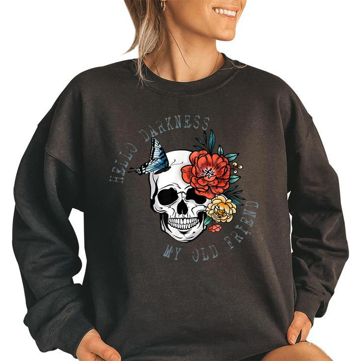 Skeleton Hello Darkness My Old Friend Floral Skull Halloween  Women Oversized Sweatshirt