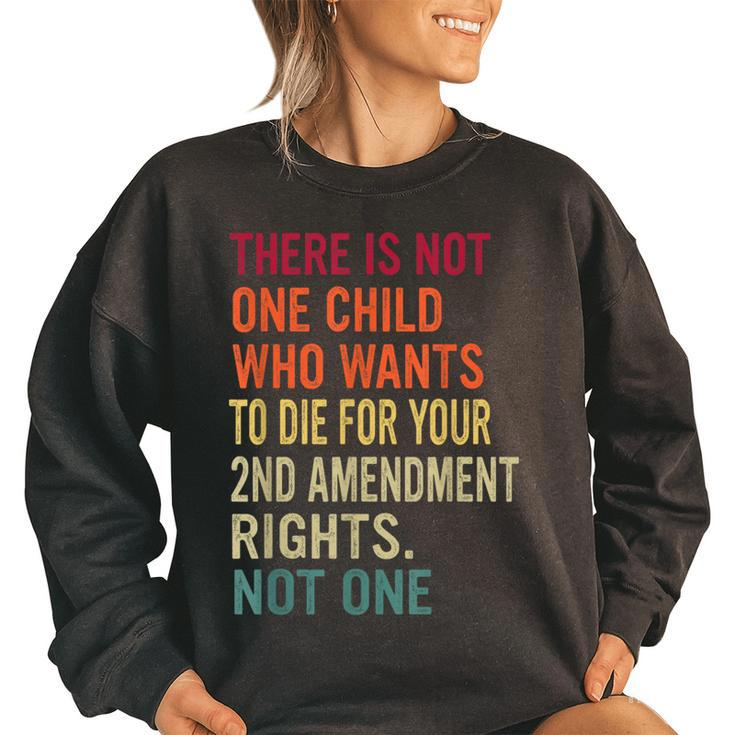 There Is Not One Child Who Wants To DI-E For Your 2Nd  Women Oversized Sweatshirt