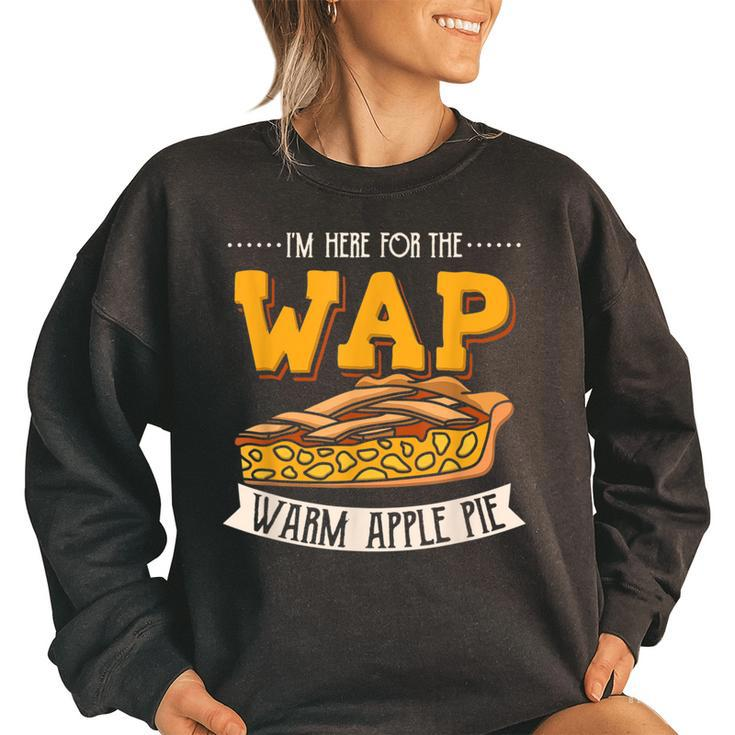Wap Warm Apple Pie Funny Christmas Eve Design Xmas  Women Oversized Sweatshirt