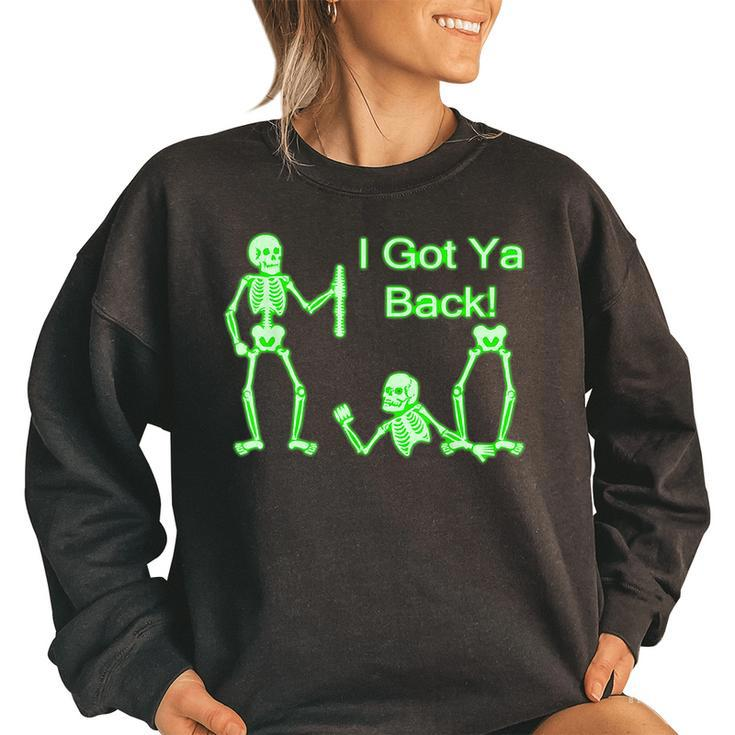 I Got Ya Back Skeleton Glow In The Dark  Women Oversized Sweatshirt
