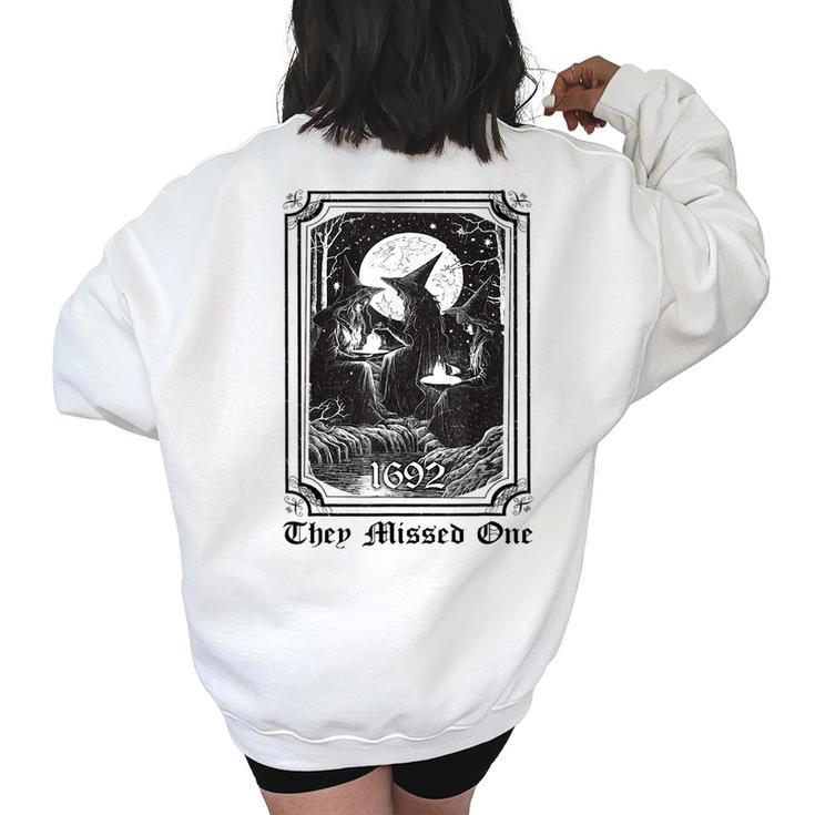 1692 They Missed One Retro Vintage Halloween Salem Women's Oversized Sweatshirt Back Print