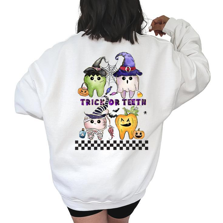Dentists Halloween Trick Or Th Spooky Th Witches  Women Oversized Back Print Sweatshirt