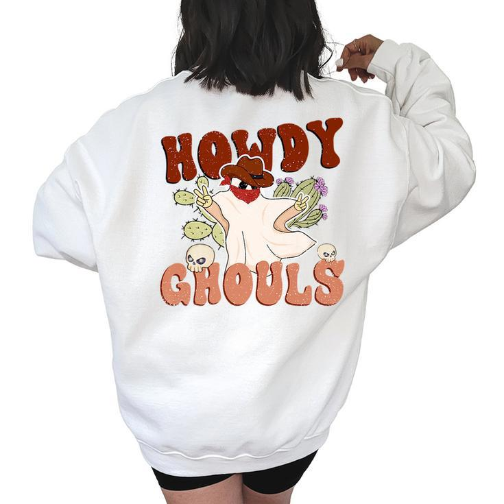 Funny Howdy Ghouls Retro Western Cowboy Retro Halloween Women's Oversized Back Print Sweatshirt