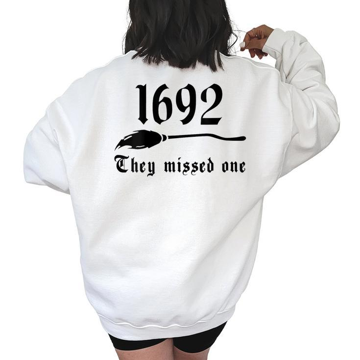 Vintage Salem Witches 1692 They Missed One Halloween Women's Oversized Sweatshirt Back Print