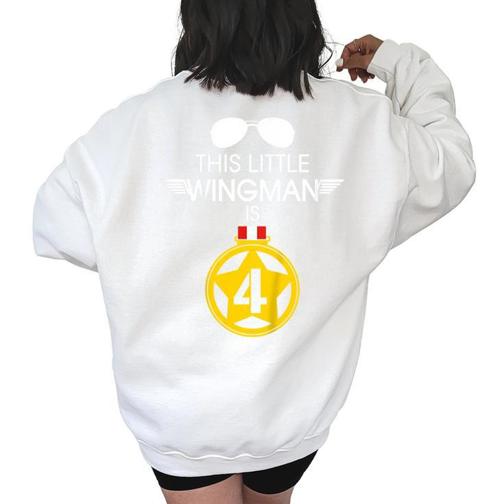 Kids 4Th Birthday Boys Pilot Kids  Wingman 4 Year Old Pilot Funny Gifts Women's Oversized Back Print Sweatshirt