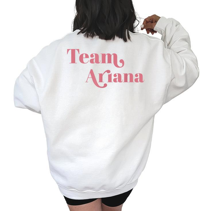 Retro For Ariana Show Support Be On Team Ariana Women's Oversized Back Print Sweatshirt