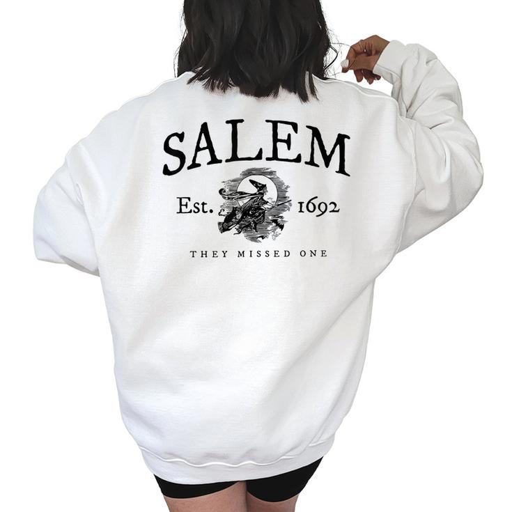 Vintage Halloween Witch Salem 1692 They Missed One Women's Oversized Sweatshirt Back Print