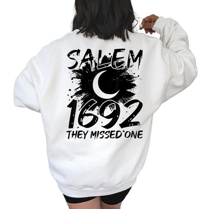 Vintage Salem 1692 They Missed One Halloween Salem 1692 Women's Oversized Sweatshirt Back Print