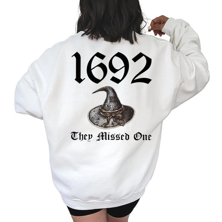 Vintage Salem 1692 They Missed One Witch Halloween Women's Oversized Sweatshirt Back Print