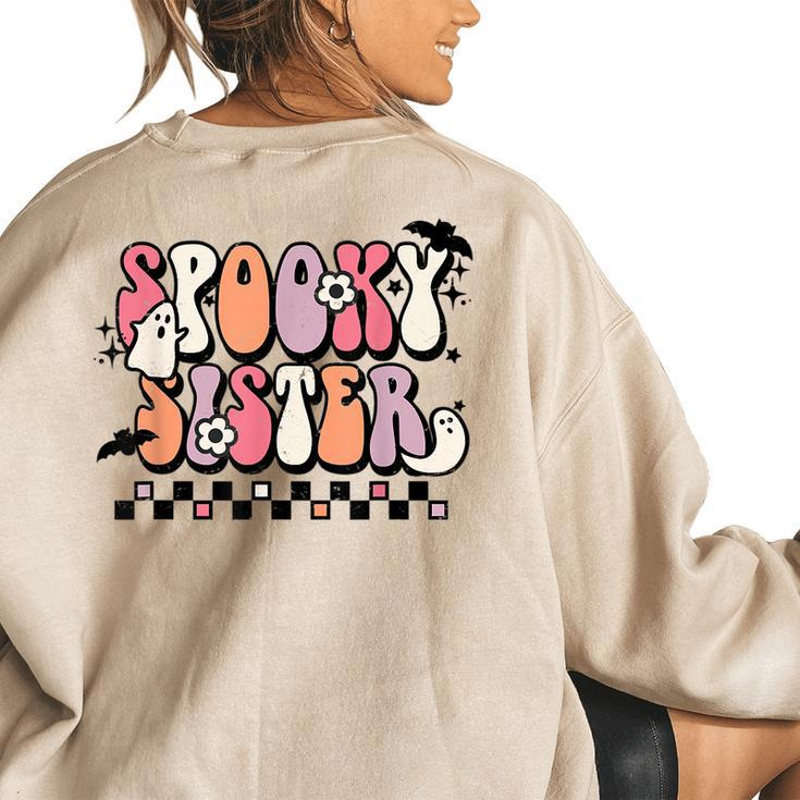 Retro Spooky Sister Floral Boho Ghost Sis Halloween Costume Gifts For Sister Funny Gifts Women's Oversized Back Print Sweatshirt
